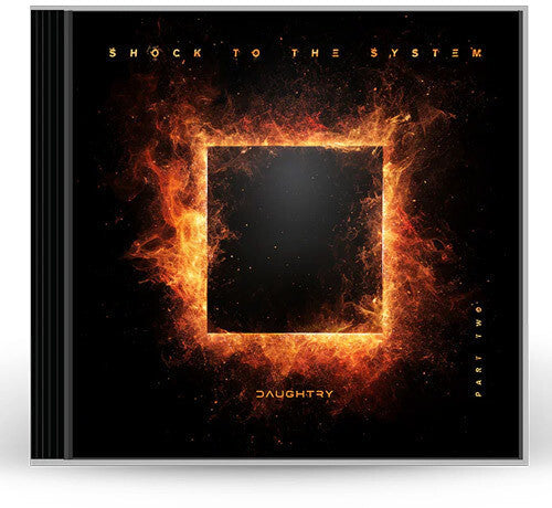 Daughtry: SHOCK TO THE SYSTEM (PART TWO) - COMPACT DISCS