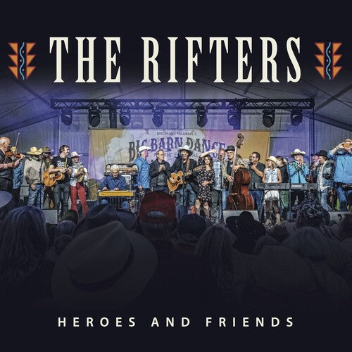 The Rifters: Heroes and Friends - COMPACT DISCS
