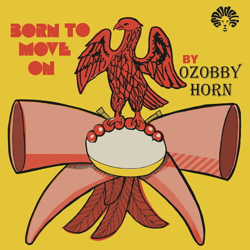 Ozobby Horn: Born To Move On - VINYL LP