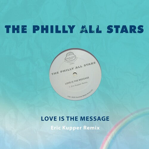 Philly All Stars: Love Is The Message (Eric Kupper Remix) - COMPACT DISCS