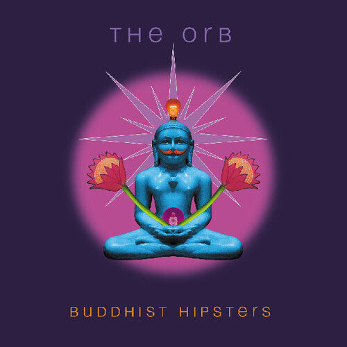 The Orb: Buddhist Hipsters - VINYL LP