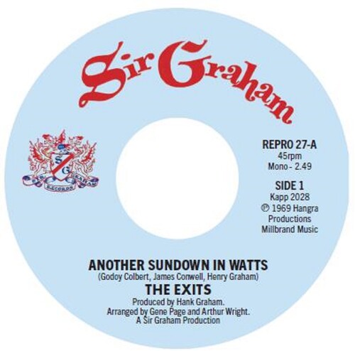 The Exits: Another Sundown In Watts / I Don't Want To Hear It - 7-INCH SINGLE