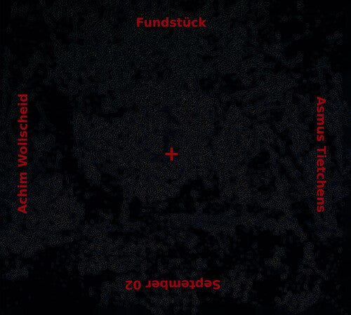 Tietchens, Asmus / Wollscheid, Achim: Fundstuck - COMPACT DISCS