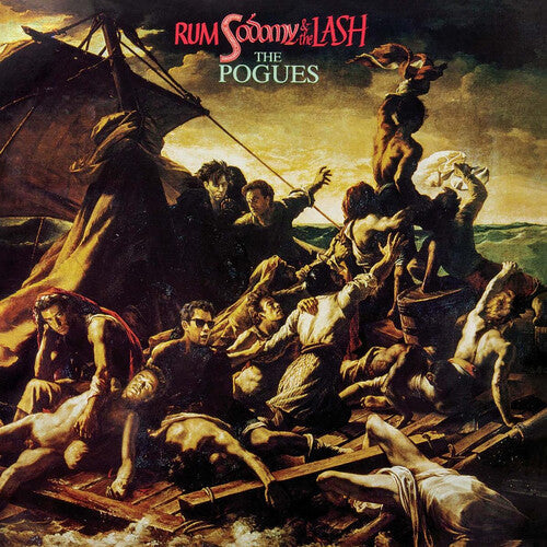 The Pogues: Rum Sodomy & The Lash (40th Anniversary Edition) - VINYL LP
