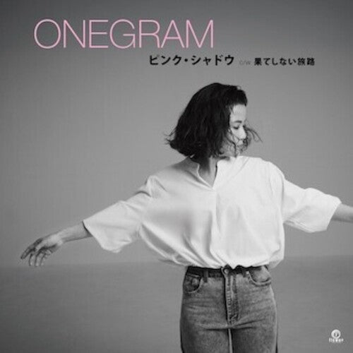 Onegram: Pink Shadow b/w Hateshinai Tabiji - 7-INCH SINGLE