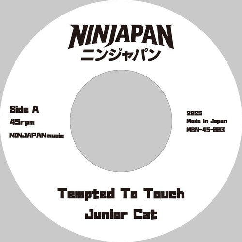 Junior Cat: Tempted To Touch / What You Do? - 7-INCH SINGLE
