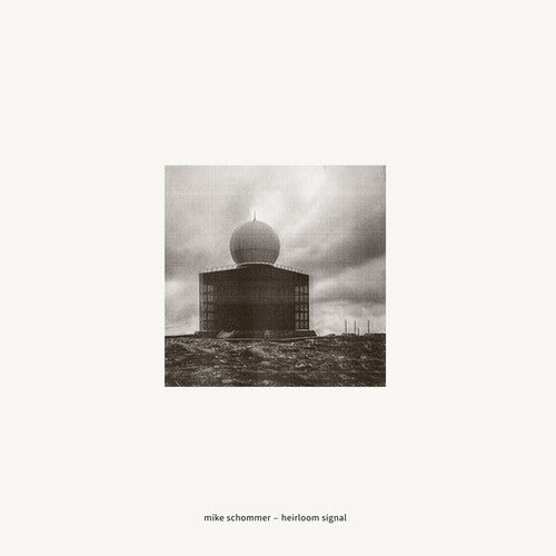 Mike Schommer: Heirloom Signal - 12-INCH SINGLE