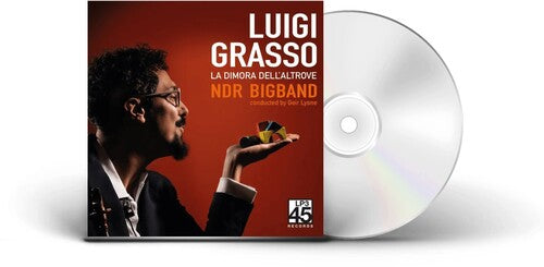 Luigi Grasso: La Dimora Dell'altrove- Two Themes and Variations - COMPACT DISCS