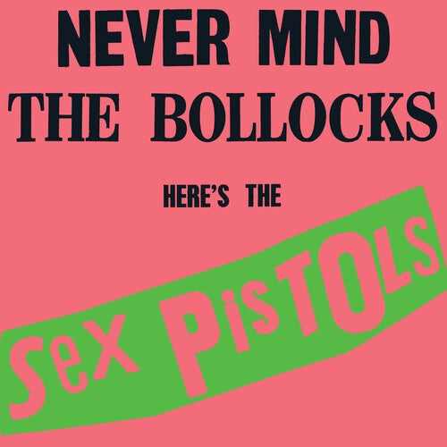 The Sex Pistols: Never Mind the Bollocks Heres the Sex Pistols - VINYL LP