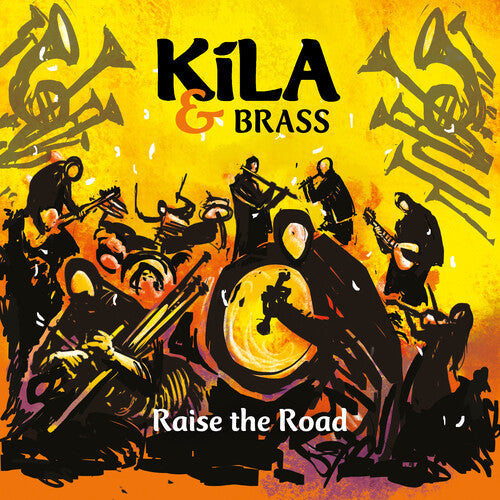 Kila & Brass: Raise The Road - COMPACT DISCS