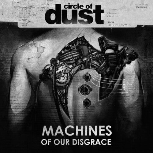 Circle of Dust: Machines Of Our Disgrace - VINYL LP