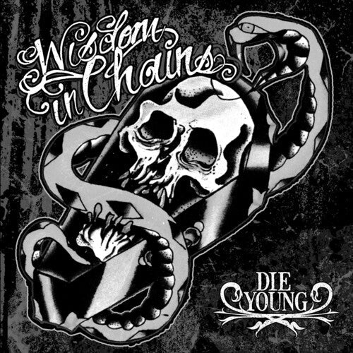 Wisdom in Chains: Die Young (Ghost Edition) - VINYL LP