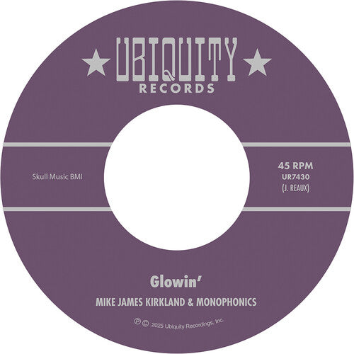 Mike James Kirkland: Glowin' - 7-INCH SINGLE