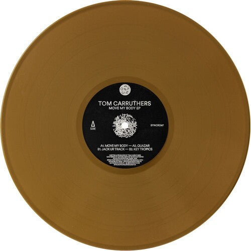 Tom Carruthers: Move My Body - 12-INCH SINGLE