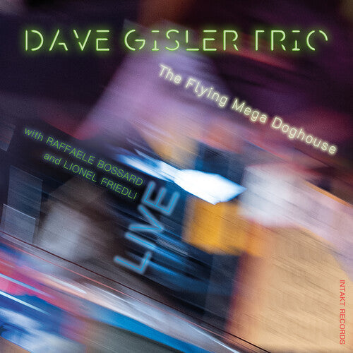 Dave Trio Gisler: Flying Mega Doghouse - Live - COMPACT DISCS