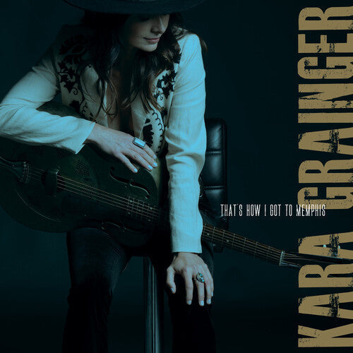 Kara Grainger: That's How I Got to Memphis - COMPACT DISCS