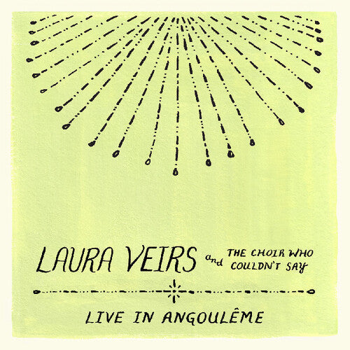 Laura Veirs: Laura Veirs and the Choir Who Couldn't Say (Live in Angouleme) - COMPACT DISCS