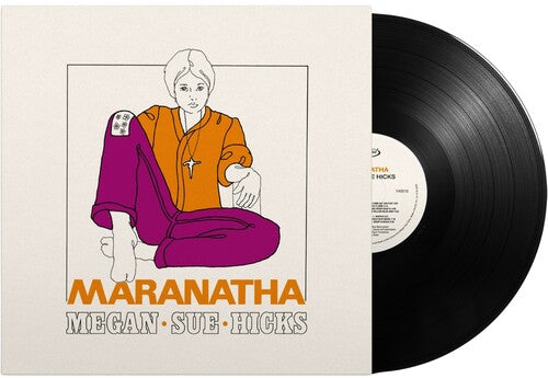Megan Sue Hicks: Marantha - VINYL LP