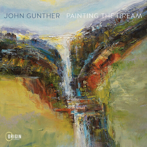 John Gunther: Painting the Dream - COMPACT DISCS