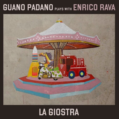 Guano Padano W/Enrico Rava: La Giostra - COMPACT DISCS