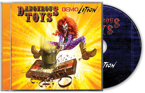 Dangerous Toys: Demolition - COMPACT DISCS