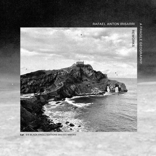Rafael Anton Irisarri: A Fragile Geography: Reworks - CASSETTES