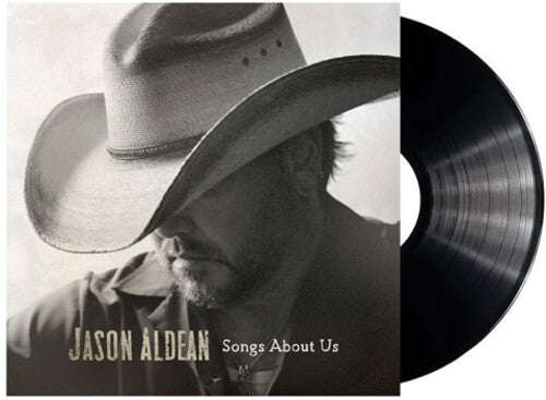 Jason Aldean: Songs About Us - VINYL LP