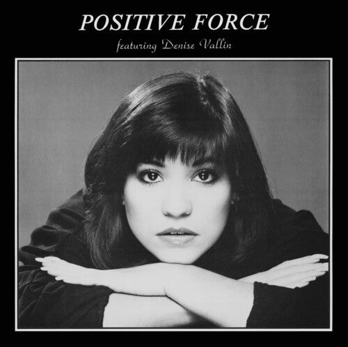 Positive Force: Positive Force Feat. Denise Vallin - VINYL LP