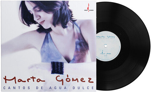 Marta Gomez: Cantos De Agua Dulce - VINYL LP