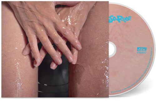 Peaches: No Lube So Rude - COMPACT DISCS