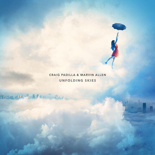 Padilla, Craig / Allen Marvin: Unfolding Skies - COMPACT DISCS