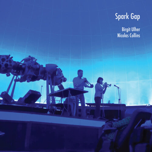 Nicolas Collins: Spark Gap - COMPACT DISCS