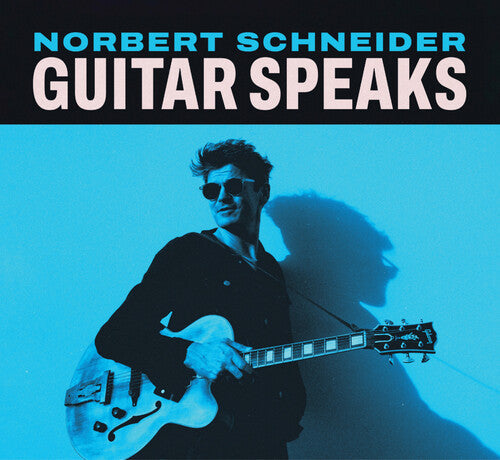 Norbert Schneider: Guitar Speaks - COMPACT DISCS