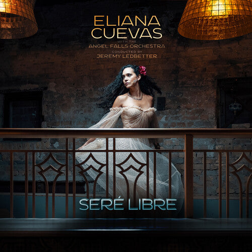 Cuevas, Eliana & the Angel Falls Orchestra: Sere Libre - VINYL LP