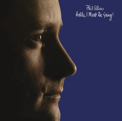 Phil Collins: Hello, I Must Be Going! - COMPACT DISCS