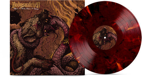 Bodysnatcher: Hell Is Here, Hell Is Home - VINYL LP