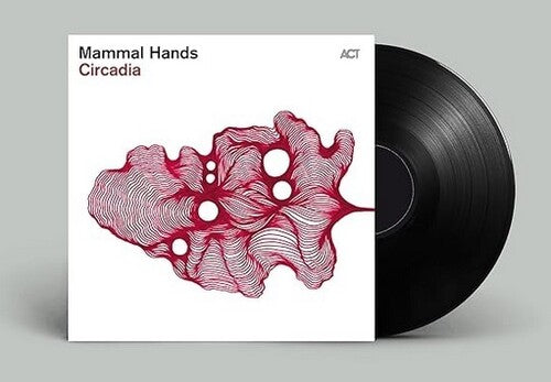Mammal Hands: Circadia - VINYL LP