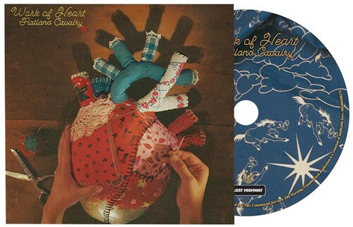 Flatland Cavalry: Work Of Heart - COMPACT DISCS