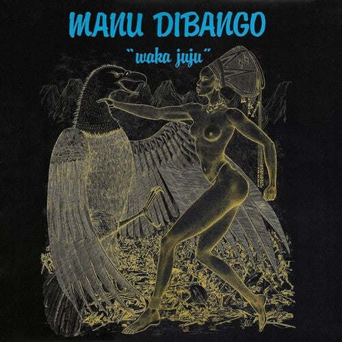 Manu Dibango: Waka Juju - VINYL LP