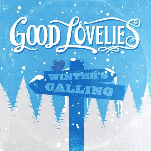 The Good Lovelies: Winter's Calling - COMPACT DISCS