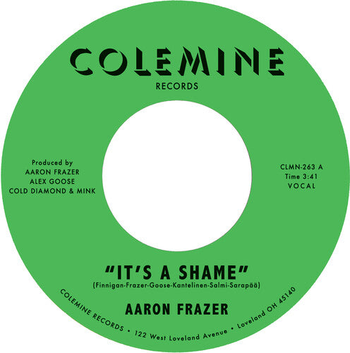 Aaron Frazer: It's a Shame B/W the Fool - Green - 7-INCH SINGLE