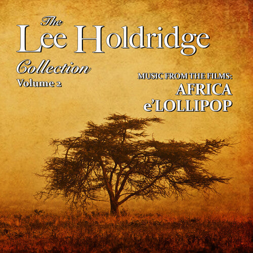 Lee Holdridge Collection: Volume 2 / O.S.T.: The Lee Holdridge Collection: Volume 2 (Original Soundtrack) - COMPACT DISCS