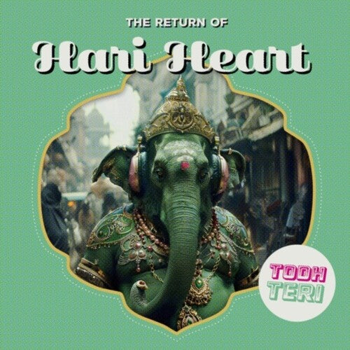 Todh Teri: The Return Of Hari Heart - 12-INCH SINGLE