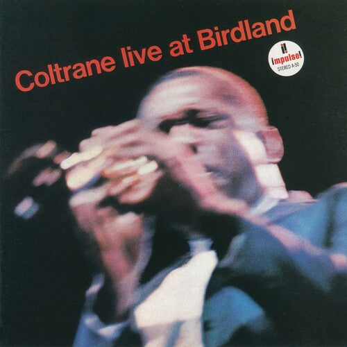 John Coltrane: Coltrane Live At Birdland - UHQCD - COMPACT DISCS