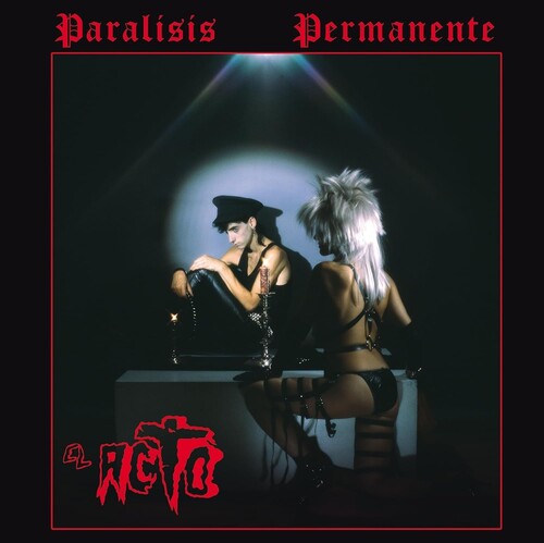 Paralisis Permanente: El Acto - Transparent Red Vinyl - VINYL LP