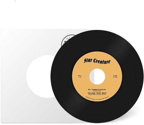 Chicago Funk Band: No Communication - 7-INCH SINGLE
