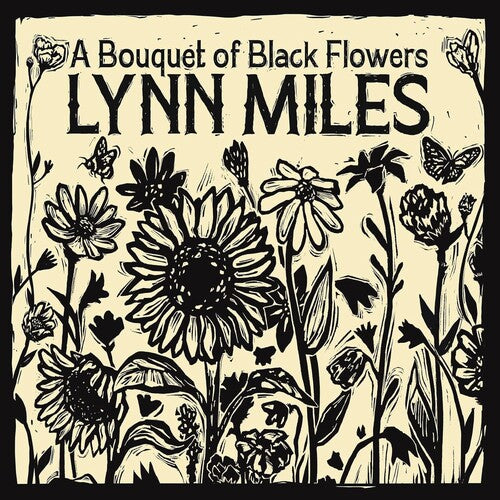 Lynn Miles: Bouquet Of Black Flowers - COMPACT DISCS