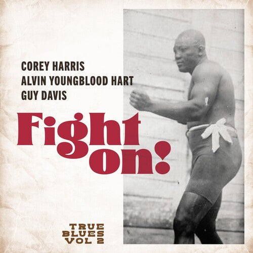 True Blues: Fight On - VINYL LP