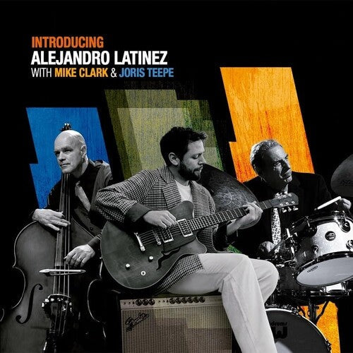 Alejandro Latinez: With Mike Clark & Joris Teepe - COMPACT DISCS