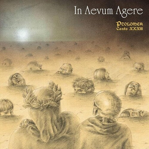 In Aevum Agere: Ptolomea - Canto XXXIII - COMPACT DISCS